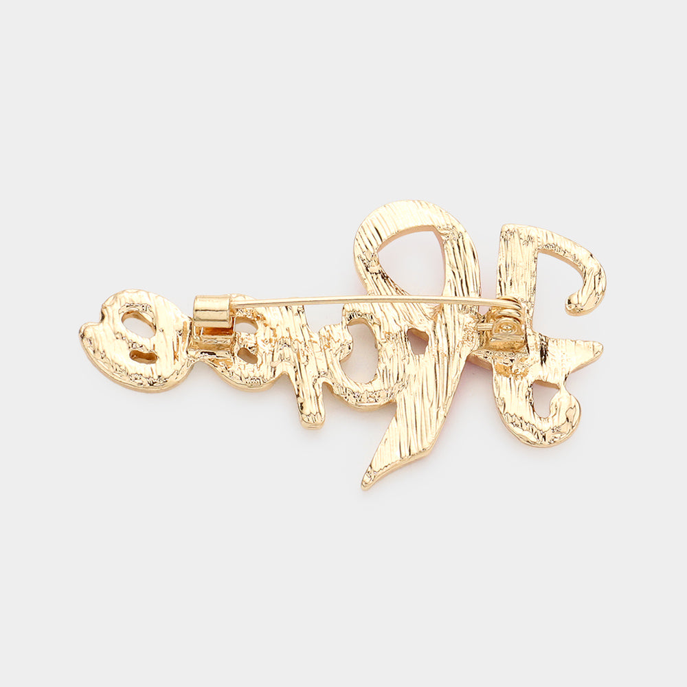 Pink Ribbon Hope Brooch