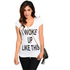 I WOKE UP LIKE THIS Signature Tee
