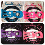 Swallow My Ego Tees